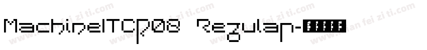 MachineITCW08 Regular字体转换